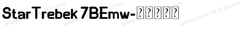 StarTrebek 7BEmw字体转换